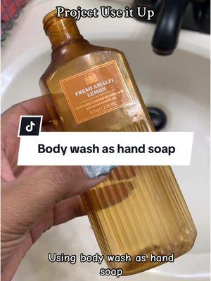 I’m not buyong hand soap with the amount of body wash i have collected. #useitup #projectpan #underconsumption #bodywash #handsoap #bathandbodyworks 