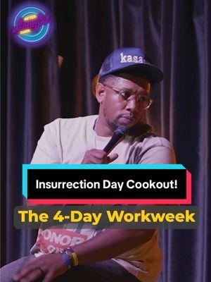 Insurrection Day Cookout 🎤: @Kay #standupcomedian #funny #kasaunwilson #fourdayworkweek #january6 #laughoutloud #insurrection2021 #federalholidays #jokes #laughafterdark 