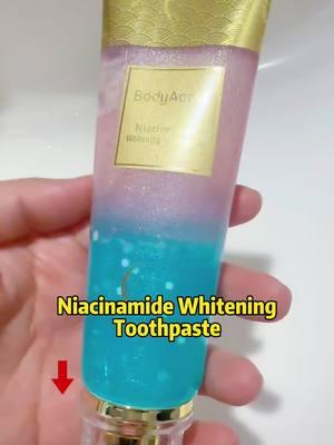 Bodyaccel Niacinamide Whitening Toothpaste #fyp #mademyyear #toothpaste #toothpastehacks #teeth #teethcare #teethcleaning #toothwhitening 