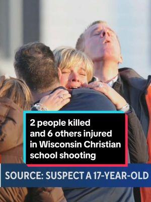 The shooter who opened fire at a Christian school in #Madison was a 17-year-old female student, a source says. Two people were killed and six others were injured. #news #wisconsin #school #gunviolence 