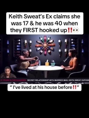 KeithSweat’s on & off girlfriend of 27 YEARS stopped by the Wine Cellar to EXPOSE HIM‼️👀 She reveals she was only 17 & he was a 40 year old man the first time they had $3x‼️ You can watch this FULL interview NOW on TashaKlive.com‼️🔥🔥🔥 • • #fyp #keithsweat #keithsweatdaily #keithsweatconcert #keithsweatfans #tashaklive #foryoupage 