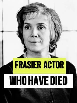 Frasier Actors Who Have Sadly Died. #actor #rosemarymurphy #frasier #johnmahoney #1min