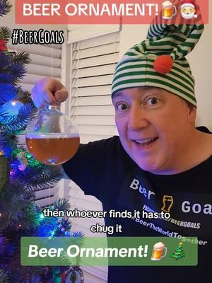 Beer Ornament!🎄🍺 Hide a bulb filled with BEER and hide it! Whoever finds it must chug! #BeerGoals Cheers 🍺 🍻! ##beer #beers #craftbeer #beertiktok #Christmas 