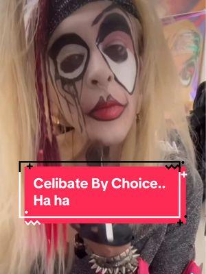 Choosing to be celibate until the right one comes along . Dumb strategy.  Follow Jessie Pump here for relevant winning dating advice. #inspirationalentertainment #makeupbrushes #stressedout #metalfan #shop #liveshows #TikTokLIVE #datingadvice #blondesoftiktok #glammetalgirl #headbangersball 