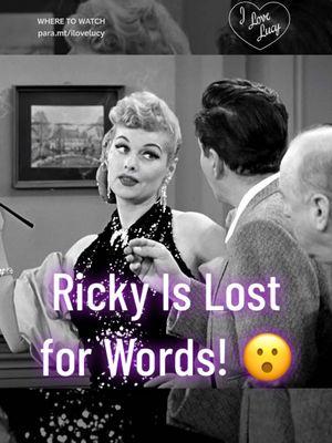 Ricky is lost for words! 😮  #ilovelucy Now Streaming on #PlutoTV and Paramount+ #lucilleball #classictv #1950s #fashion 