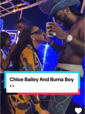 Detty December it is 👀! #ChloeBailey and #BurnaBoy were dancing real up close and personal in Nigeria!!!! ✍🏾: #TSRStaffST