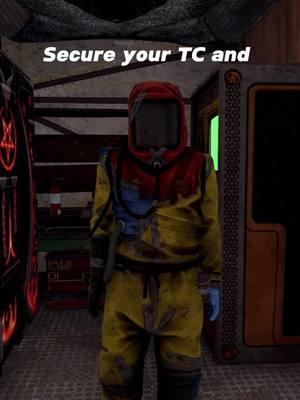 Make sure to secure your TC!!  #rustgame #rustok #rustpc #rust #vitalrust