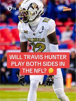 Will Heisman winner Travis Hunter play both sides in the NFL? 👀 #fanduel #fandueltv #travishunter #coloradofootball #gobuffs #deionsanders #nfl #nflfootball #upandadamsshow #heisman @Up & Adams Show with Kay Adams 