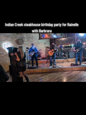 #indiancreeksteakhouse #darwinskinner #caldwellidaho #HappybirthdayRainelle #davenudoband 