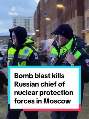 The chief of #Russian nuclear protection forces, Igor Kirillov has been killed in a bomb blast outside an apartment building in #Moscow. Investigators say the bomb was hidden in an electric scooter and detonated as #Kirillov and his deputy left the building. #news #russia 