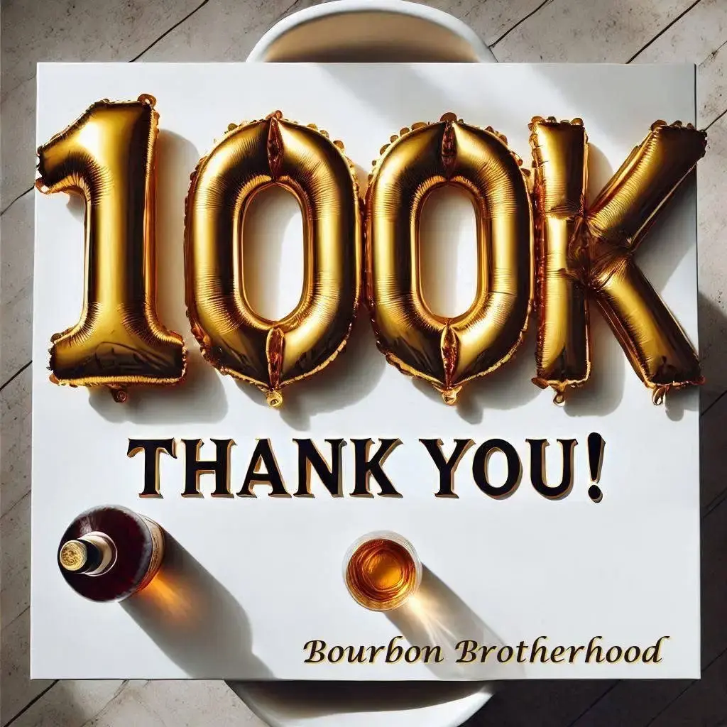 Thank you all, for joining in the fun!  Does that officially make us an "influencer"?  We're going to reach out to "Mr. 100,000" and send him some awesome bourbon and swag. . #bourbonbrotherhood #followers #100000 #100k #bourbon #whiskey #socialmedia #rockstar #socialmediagrowth #thankyou