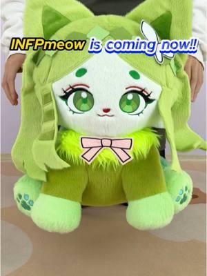 INFPmeow is coming now!! #infp #plush #mbti #personality #mbtipersonality #stuffedanimals #infppersonality #entp #infpcharacters #entppersonality #anime #plushies #plushtoys #fyp 