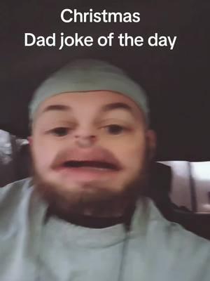 #merrychristmas #spreadhappiness #dadjokesoftheday #foryoupage #fyp #laughsondrafts #duet #tictoker 