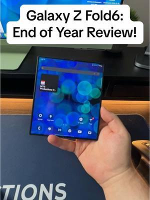 Galaxy Z Fold6: End of Year Review! #zfold6 #galaxyzfold6 #fold6 #samsung #samsunggalaxy #viraltiktok #fypage #techtok #viralvideo 