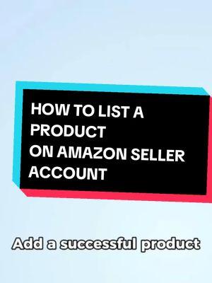 Step-by-Step Guide: How to Successfully List a Product on Your Amazon Seller Account #AmazonSeller #ProductListing #SellOnAmazon #AmazonFBA #AmazonSEO #EcommerceTips #OnlineSelling #AmazonBusiness #Entrepreneurship #PassiveIncome