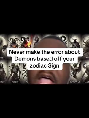 Demons based off your zodiac sign. In this video will go over demons based off your zodiac sign. #zodiacsigns #zodiacsign #fyp