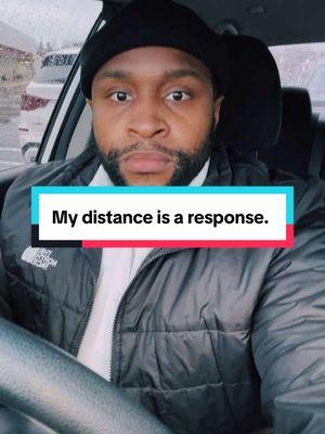 My distance is a response. Remember, people can change on you or switch up on you at any given moment. Watch them & pay attention to them. #fyp #reachoneteachone #somebodyneedstohearthis #keepmydistance #realtalk #ILetMyNameSpeakForItSelf  