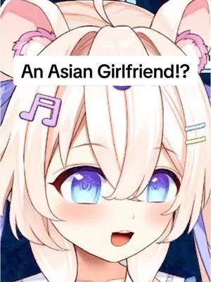 An Asian Girlfriend!? #vtuber #vtubermemes #envtuber #vtuberfunny #vtuberclips #anime 