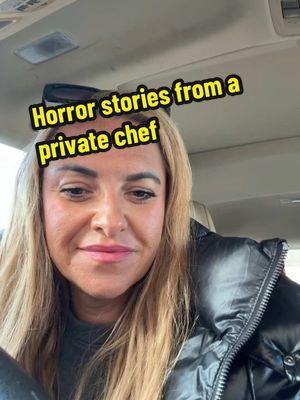 Horror stories from a private chef #privatechef #tiktokchef #chefsoftiktok #momswhocookeveryday #momswhocook #howtocook #storytime #chefstable #storytelling #chefsoftiktok 