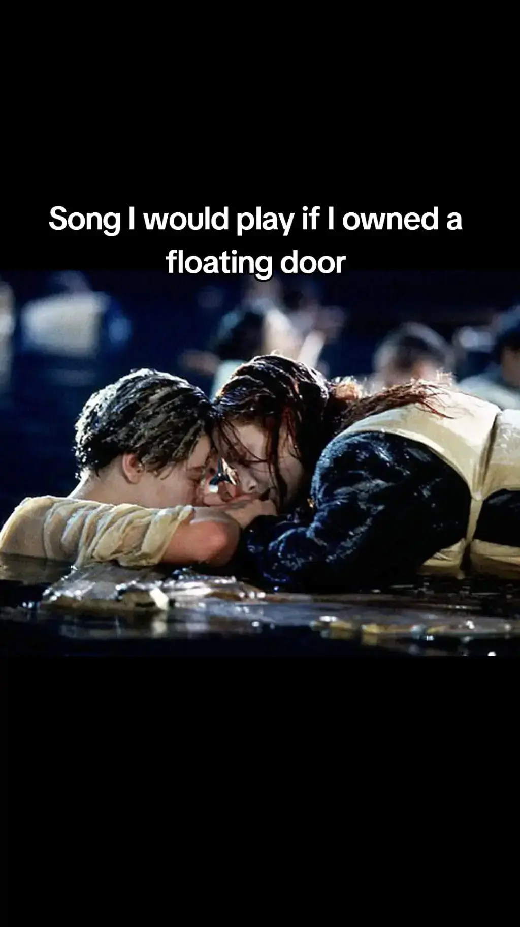 I mean she had #onejob #titanic #door #titanicmovie #float #jackandrose #leonardodicaprio #katewinslet #whatiwouldplay 