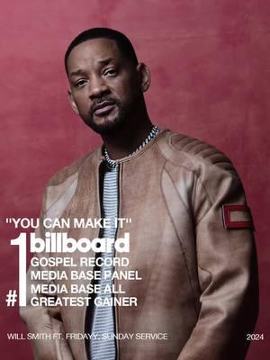 Congrats @Will Smith @Fridayy @Sunday Service on hitting #1 on Billboard and Media Base! #Gospel #WillSmith #Radio #IGA #Blessed #Grateful #67 #Youcanmakeit #Billboard