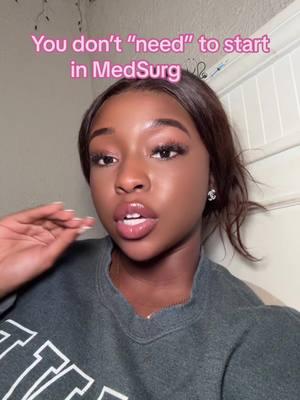 MedSurg is not for everyone & thats okay #nursing #medsurg newgradnurse #nursing #nursingtiktok #nclex #nursingstudent #acceleratednuring #nextgennursing #nurse #nursingessentials #nursinghacks #nursesoftiktok #nurse #travelnurse #psychnurse #newgradnurse #nursetok #registerednurse 