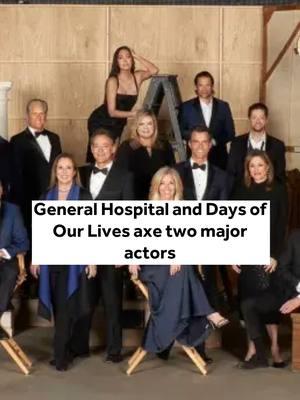 General Hospital and Days of Our Lives axe two major actors #generalhospital #generalhospitalabc #daysofourlives #dool