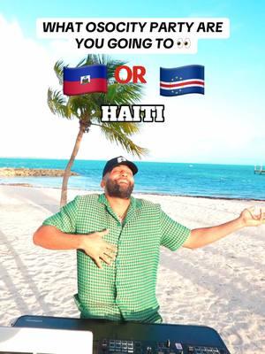 Where will you Party 🎉 with me 🇭🇹 or 🇨🇻 #haiti #caboverde🇨🇻 #haitiantiktok #caboverde 