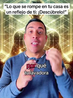 “Lo que se rompe en tu casa es un reflejo de ti: ¡Descúbrelo!” #sonyvega3 #sonyvega #espiritualidad #espiritualidade #despertarespiritual #crecimientoespiritual #conciencia #energía #señalesdeluniverso #emociones #conexiónespiritual #planosdeexistencia #portales #fyp 