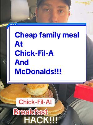 Replying to @kathychakos Cheap family meal at Chick-Fil-A and McDonalds!!! 🔥✨ @Chick-fil-A @McDonald’s #cheapfamilymeal #breakfastmeal #cheapmeal #cheapbreakfast #hack #breakfasthack #fastfood #fastfoodhack #fyp #chickfila #mcdonalds #breakfast 