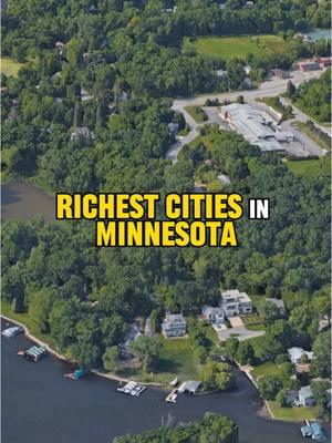 Richest Cities in Minnesota part 3 #minnesota #shorewoodmn #northoaksmn #medinaminnesota #oronomn #minneapolis #stpaul #twincities #PlacesToVisit #thingstodo #fyp #foryoupage #travel 