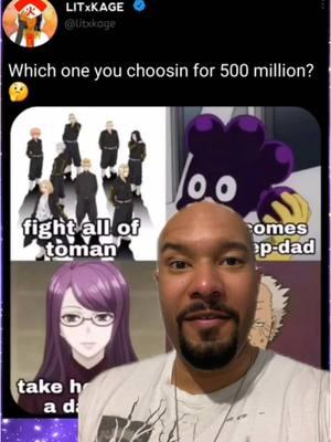 Pick which one of these anime/manga scenarios you’d want to deal with for $500 million! 😂 Easy money! @litxkage #Anime #Manga #fyp #Choose #WhichOne #Naruto #Sarutobi #MarvelRivals #Punisher #SuperSmashBros #MyHeroAcademia #Mineta #TokyoGhoul #Rize #TokyoRevengers #Toman #Debate #MidnightDre #greenscreen #creatorsearchinsights 