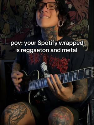 Mine was just metal and reggaeton… and issues of course hahaha #reggaeton #metalhead #metalcore #daddyyankee #alttiktok 