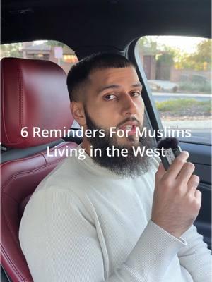 6 Reminders For Muslims Living in the West. Share this with other people as a reminder for us all. If you’re Muslim, then these are things that we’ve all probably heard of but I just wanted to emphasize them for us.  We have to be diligent my brothers and sisters.  #reminder #muslimreminder #muslim #islam #deen #fyp 