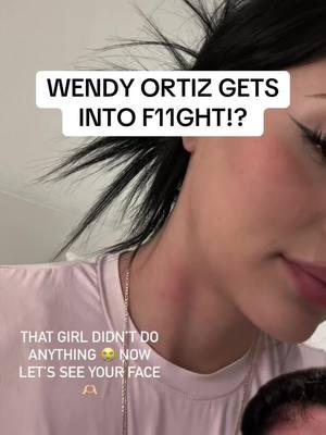 WENDY ORTIZ GETS INTO F11GHT!? #wendyortiz#evelynortiz#influencer#fyp#shocking#explore#xyz#panchodoesitbetter#chisme#hispanic#viral#trending#drama#latino#pancho#mexico#dramatiktok#fyp