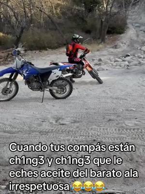 Todo por hacer caso 😂 #paratii #tiktoker #foryoupage #mexico🇲🇽 #contenido #ktm #california #deepcreek #pilotrock #silverwood #sanbernardino #yamaha #crf450r #hondacrf #gasgas #husky #husbarna #zuzuki #motos #rutas #trails 