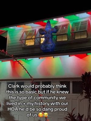 million dollar nejghborhoods with uptight HOAs 🤣 you know theyre going to hate Clark on our roof but hes here to stay! (Till next christmas) #fyp #christmaslights #griswoldfamilychristmas #christmasvacation #hoas #lovewhereyoulive 