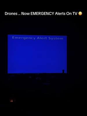 we got unidenified items / #drones above heads everynight .. now this #emergencyalert on LIVE TV 😳 #fyp  