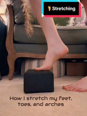 Replying to @Adri My daily #foot stretches 🌸 #higharches #feet #barefoot #stretching #footarch #higharchedfeet #yogablock #stretchingexercises #tonedlegs #skinnygirl #formyfollowers #fypシ #fyp #abcxyz #kaicai 