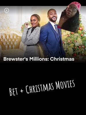 Brewster’s Millions Christmas  #Betplus#chrismasmovies#chinamcclain#lilromeo 