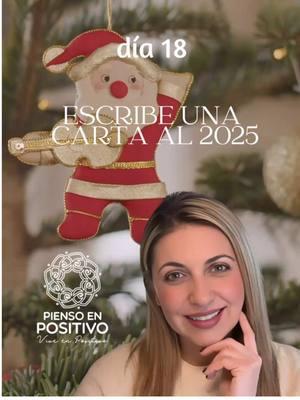 Día 1️⃣8️⃣ 📝 Escribe una carta al 2025 como si ya hubieras vivido el mejor año de tu vida. Describe todo lo que lograste y disfrutaste. MaryAle🖊 . . ❊ GO! NAMASTE ॐ⠀ www.yopiensoenpositivo.com⠀ . 🔝Compártela Etiqueta a Otros🔝⠀ PIENSA EN POSITIVO∞VIVE EN POSITIVO⠀ #yopiensoenpositivo⠀