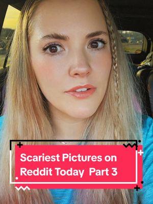 Check out my scary picture playlist for more! 👻 #redditpictures #pictures #creepypictures #scarypictures #redditstories #reddit #hauntedtiktok #scariest #scary #paranormal #spooky #spookyseason #letsgetspooky #CapCut 