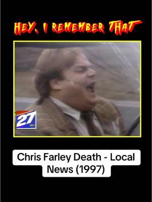 Do you remember the day Chris Farley died? December 18, 1997 Here is a local news report from Chris’ hometown Madison, WI.  . #fyp #onthisday #heyirememberthat #1990s #chrisfarley #farley #mattfoley #snl 