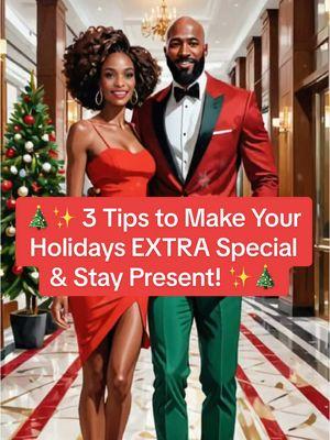 🎄✨ 3 Tips to Make Your Holidays EXTRA Special & Stay Present! ✨🎄 1️⃣ Unplug to Connect – Put down the phone & soak in the moment with your loved ones. The memories are worth it! 💕📴 2️⃣ Create a New Tradition – Bake cookies, watch your fave holiday movies, or start a gratitude jar! 🍪🎥💝 3️⃣ Give the Gift of Presence – Be there, really be there. Your time is the most precious gift. 🕰️🎁 This holiday, it’s all about the little moments that make the BIGGEST difference. 💖 ❄️✨ What’s YOUR fave holiday tradition? Share below! 👇 #HolidayVibes #BePresent #FamilyFirst #GratefulHeart #MakingMemories #FestiveSeason #CozyDays #HolidayMagic #LoveAndJoy #StayPresent.  