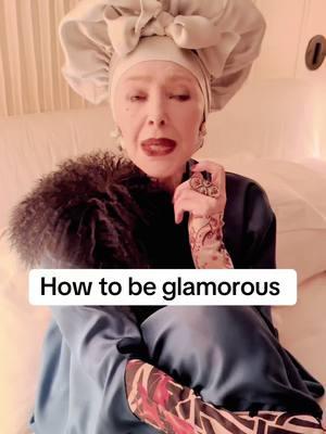 How to be glamorous  with Valerie Von Sobel. #howtobeglamorous #glamorous #glam #fab #advancedstyle #style #fashion #vintage 