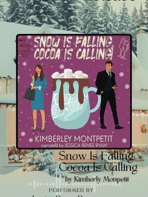 Snow is Falling Cocoa is Calling by Kimberly Monpetit is live on Audible! I had a great time recording this delightful rom-com. #audiobooknarrator #narrator #narratortok #bookish #romcombooks #closeddoorromance #audiobooktok #indieauthor #indieauthors #indieauthorsoftiktok 