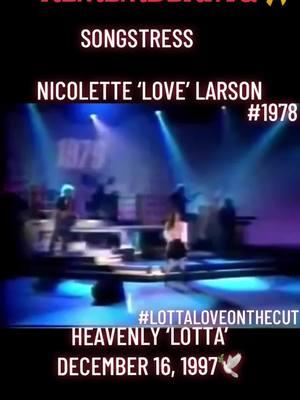 #RemembrancePost. #LegendaryPost. July 17, 1952 - December 16, 1997. Remembering songstress, Nicolette Larson.🕊️ Written by Neil Young. And produced by Ted Templeman. For Nicolette Larson’s 1978 album, Nicolette. Lotta Love made #1/BB Easy Listening; #8/Cashbox Top 100; #8/BB Hot 100; #8/Record World Chart.🔥 Nicolette album released Two Billboard/radio singles: Lotta Love; Rhumba Girl; and sold 500,000 copies, becoming Certified Gold.🏆 #legend #nicolettelarson #sunset #december16 #1997 #sunrise #july17 #1952 #lottalove #1978 #nicolette #disco #country #countryrock #rock #softrock #easylistening #cashbox #top100 #billboard #hot100 #neilyoung #tedtempleton #makingthecut #70smusic #70sclassic #tiktokmusic #tiktokclassics #viralmusic #viralvideo #viraltiktok #fyp 