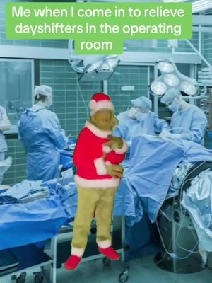 #operatingroomlife #surgery #scrubtech #operatingroomnurse #nurse #surgeonsoftiktok #grinch 