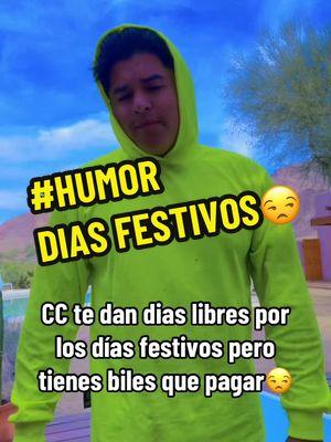 Cuando te dan dias festivos pero tienes biles que pagar😭😂 #humor #brothermike #cristojesus #cristianostiktok #diosteama #viraltiktok #paratiiiiiiiiiiiiiiiiiiiiiiiiiiiiiii #fypシ #risa #palmdesert #coachella #mik3_el_rufer0 #😂😂 #colimamexico #seguidores #trabajo #diasfestivos #navidad #vacaciones 