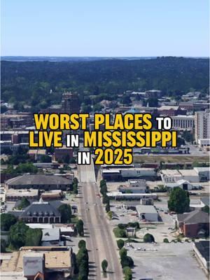 Worst Places to Live in Mississippi 2025 part 1 #mississippi #meridianms #gulfport #ripleymississippi #jacksonmississippi #PlacesToVisit #thingstodo #fyp #foryoupage #travel 